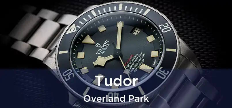 Tudor Overland Park